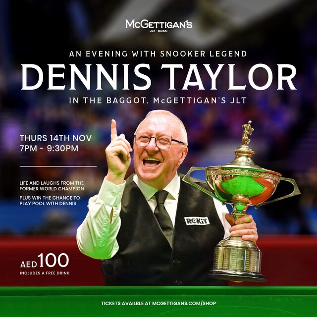 Dennis Taylor Dubai